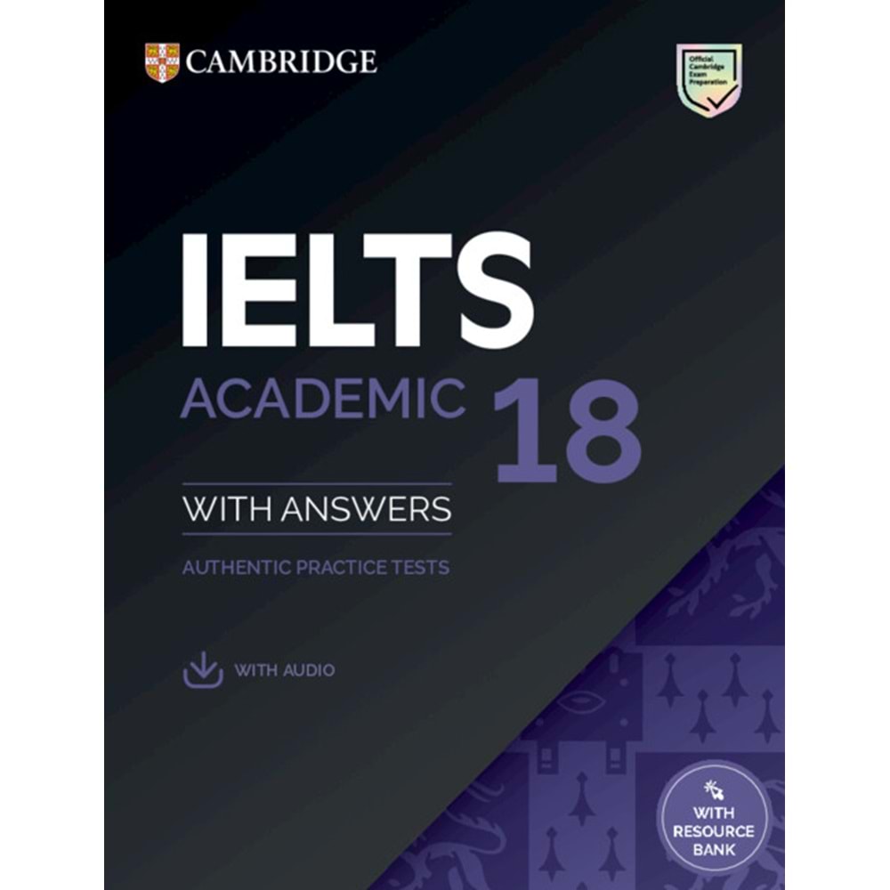 (ELT) IELTS 18 ACAEMIC STUDENT'S BOOK WITH ANSWERS WITH AUDIO WITH RESOURCE BANK AUTHENTIC PRACTICE