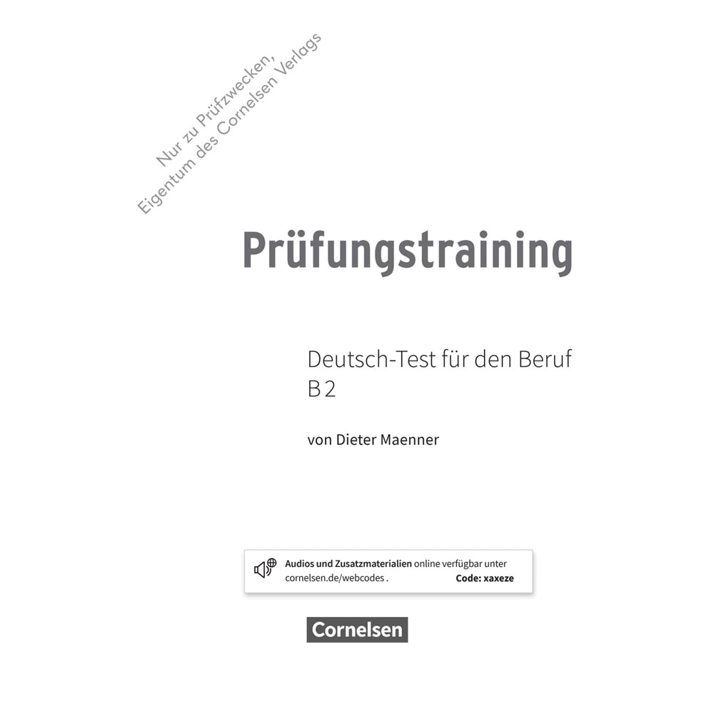 Prüfungstraining DaF Deutsch-Test für den Beruf B2 : Übungsbuch