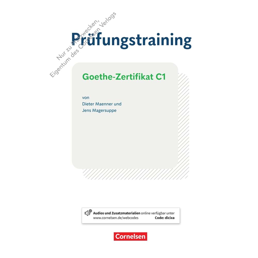 Prüfungstraining DaF Goethe Zertifikat C1 : Übungsbuch mit Lösungen
