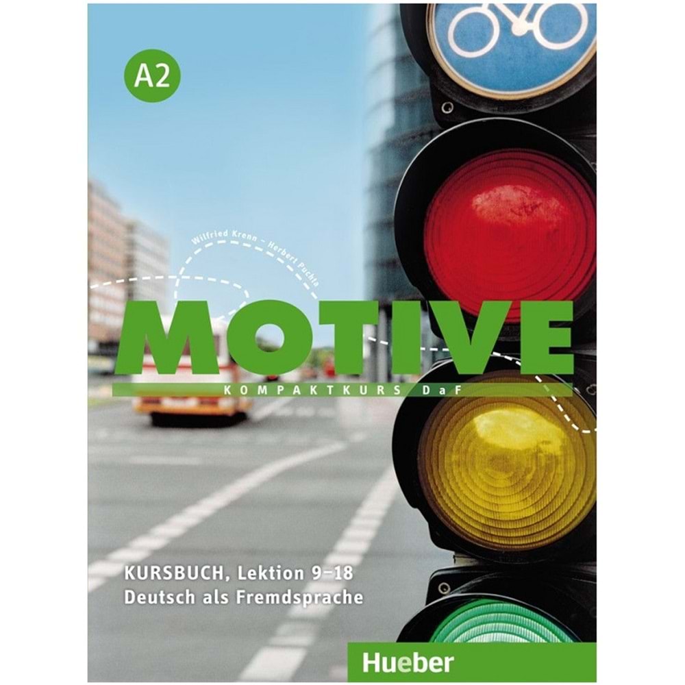 Motive A2 Kursbuch, Lektion 9–18