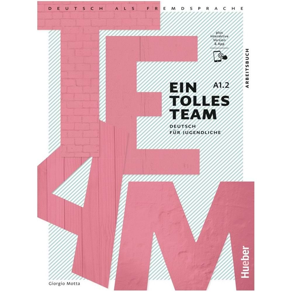 Ein tolles Team A1.2 Arbeitsbuch plus interaktive Version