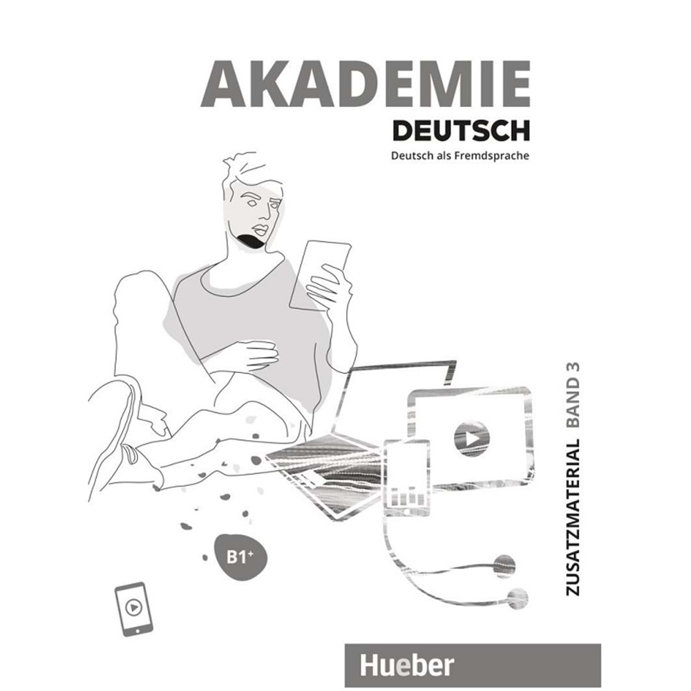Akademie Deutsch B1+ Zusatzmaterial mit Audios online