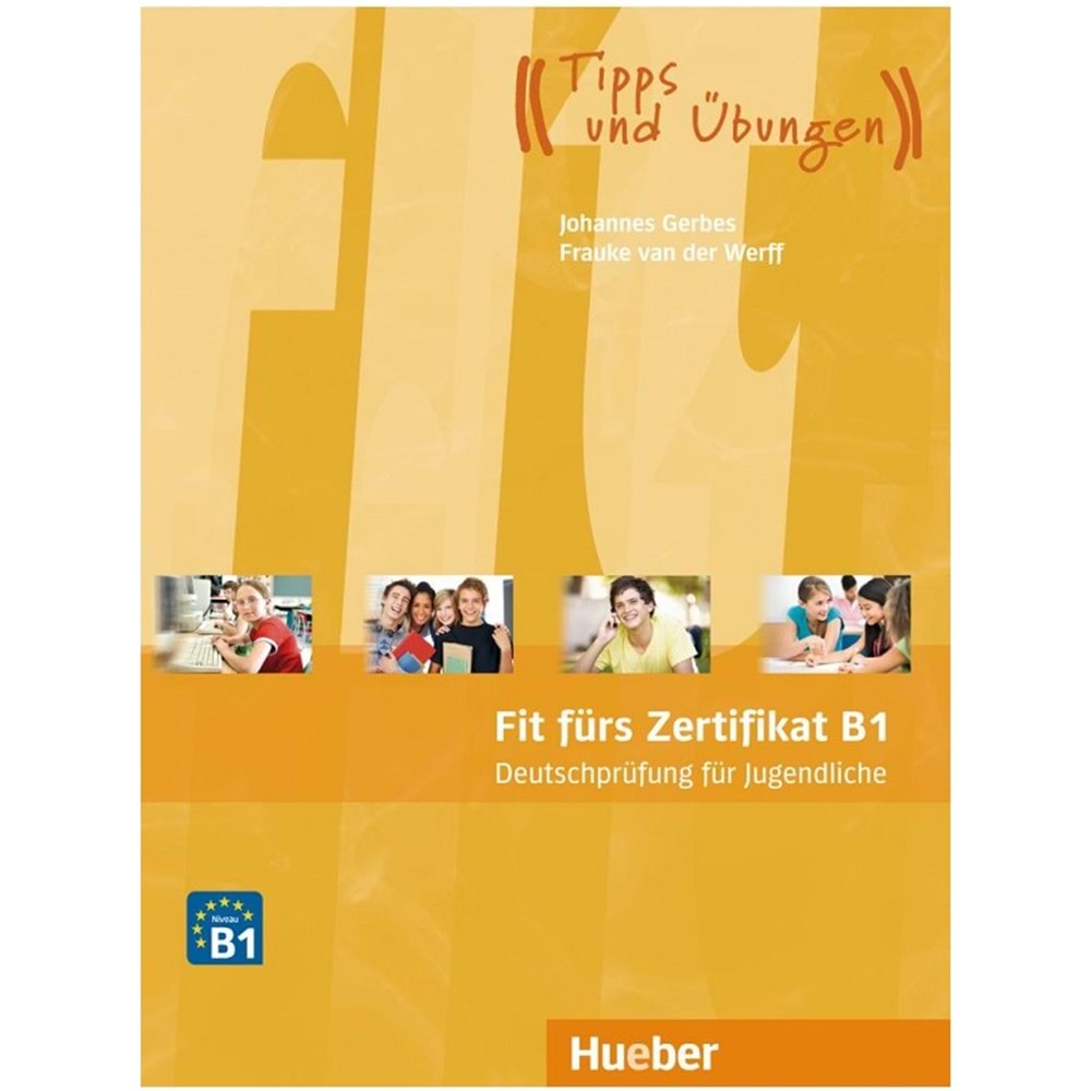 Fit fürs Zertifikat B1, Deutschprüfung für Jugendliche Lehrbuch mit MP3-Download