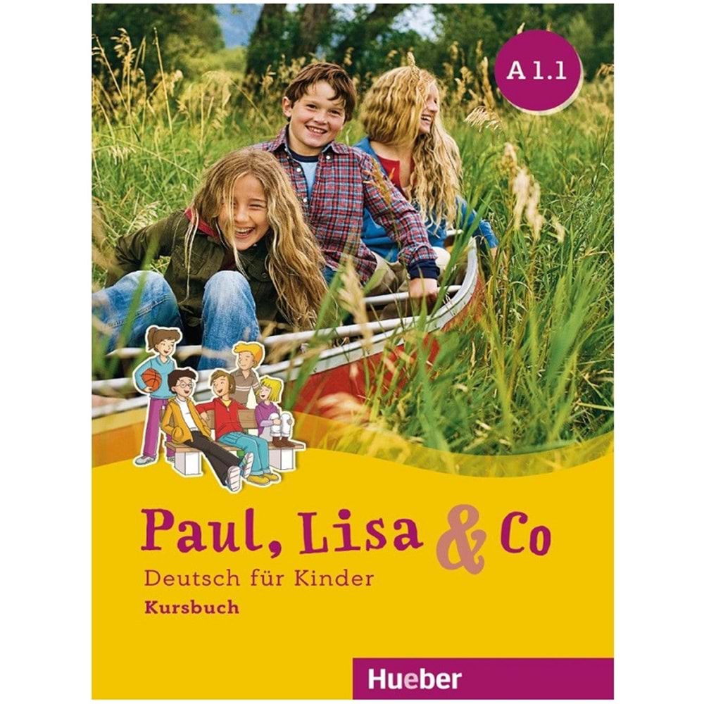 Paul, Lisa & Co A1.1 Kursbuch Deutsch für Kinder