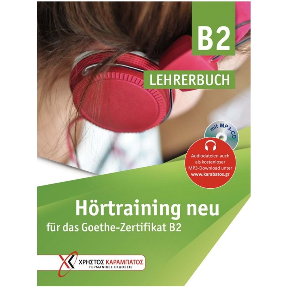 Hörtraining neu für das Goethe Zertifikat B2 Lehrerbuch