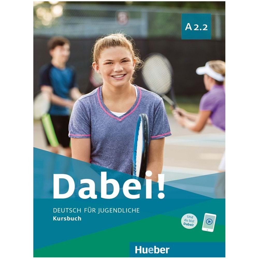 Dabei! A2.2 Kursbuch