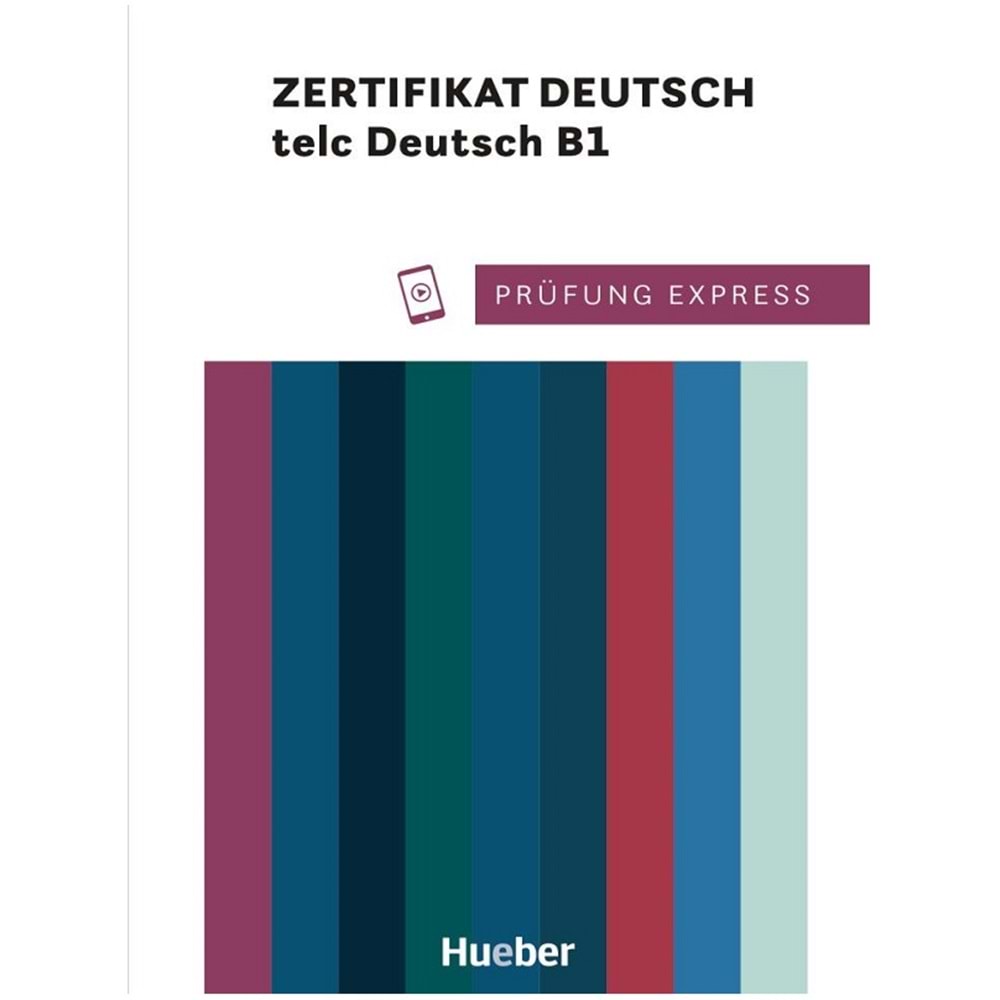 Prüfung Express – Zertifikat Deutsch – telc Deutsch B1 Übungsbuch mit Audios online