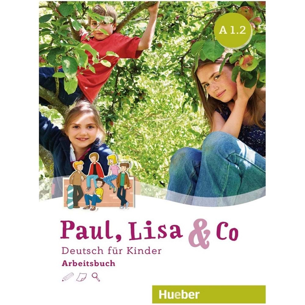 Paul, Lisa & Co A1.2 Arbeitsbuch Deutsch für Kinder