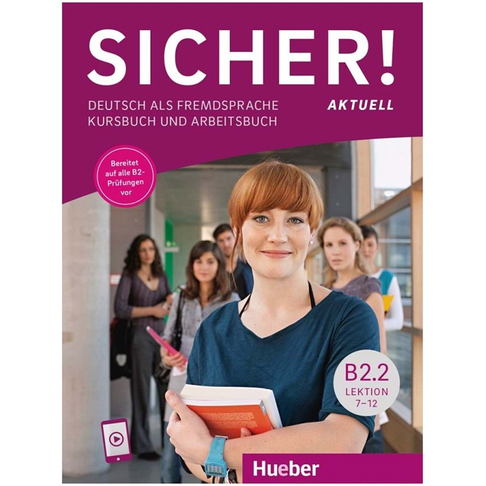 Sicher! aktuell B2.2 Kurs- und Arbeitsbuch mit Audios online, Lektion 7-12