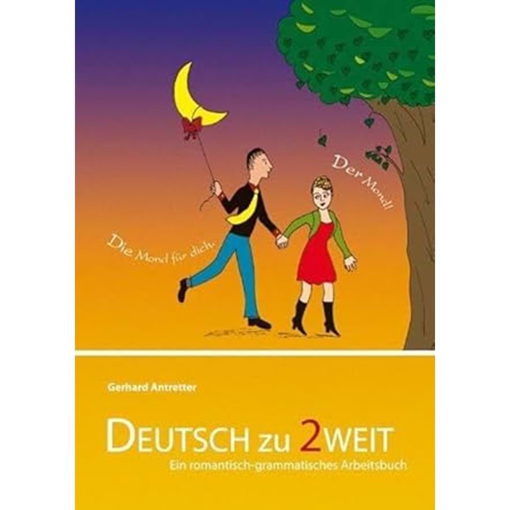 Deutsch zu 2weit, 2., veränd. Aufl.