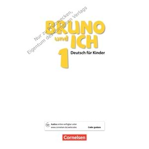 Bruno Und Ich 1 Schülerbuch