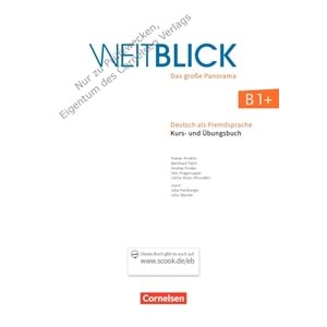 Weitblick B1+ Kurs und Übungsbuch