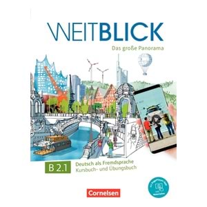 Weitblick B2.1 Kurs und Übungsbuch