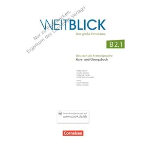 Weitblick B2.1 Kurs und Übungsbuch
