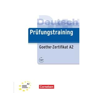 Prüfungstraining Goethe-Zertifikat A2 Übungsbuch