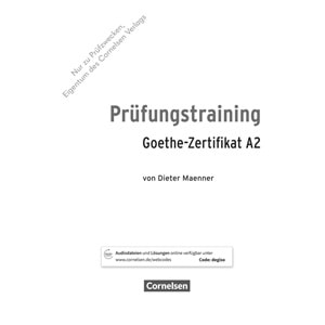 Prüfungstraining Goethe-Zertifikat A2 Übungsbuch