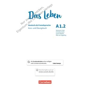 Das Leben A1.2 Kurs und Übungsbuch