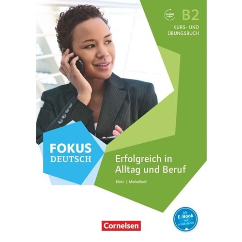 Fokus Deutsch B2 Kurs und Übungsbuch
