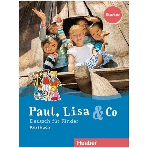 Paul, Lisa & Co Starter Kursbuch Deutsch für Kinder