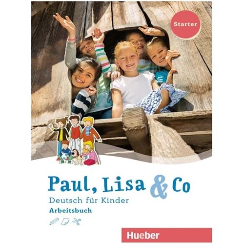 Paul, Lisa & Co Starter Arbeitsbuch Deutsch für Kinder