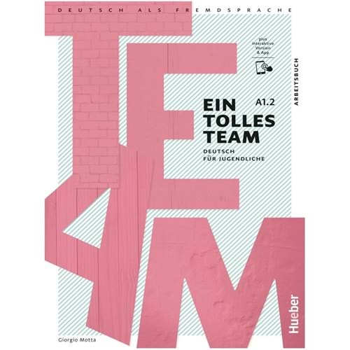 Ein tolles Team A1.2 Arbeitsbuch plus interaktive Version