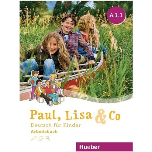 Paul, Lisa & Co A1.1 Arbeitsbuch Deutsch für Kinder