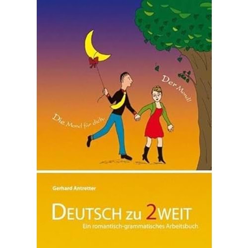 Deutsch zu 2weit, 2., veränd. Aufl.