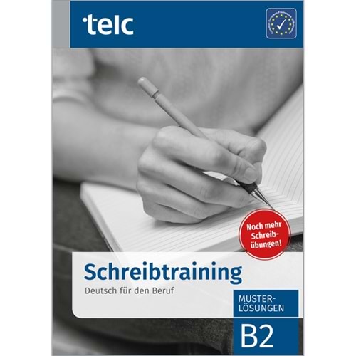 Schreibtraining Deutsch für den Beruf B2 Musterlösungen