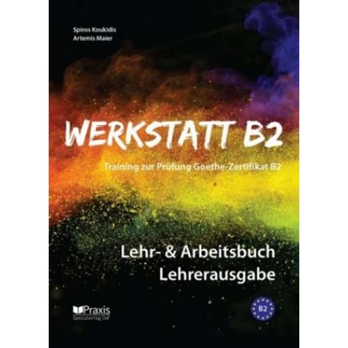 WERKSTATT B2 LEHR- & ARBEİTSBUCH LEHRERAUSGABE